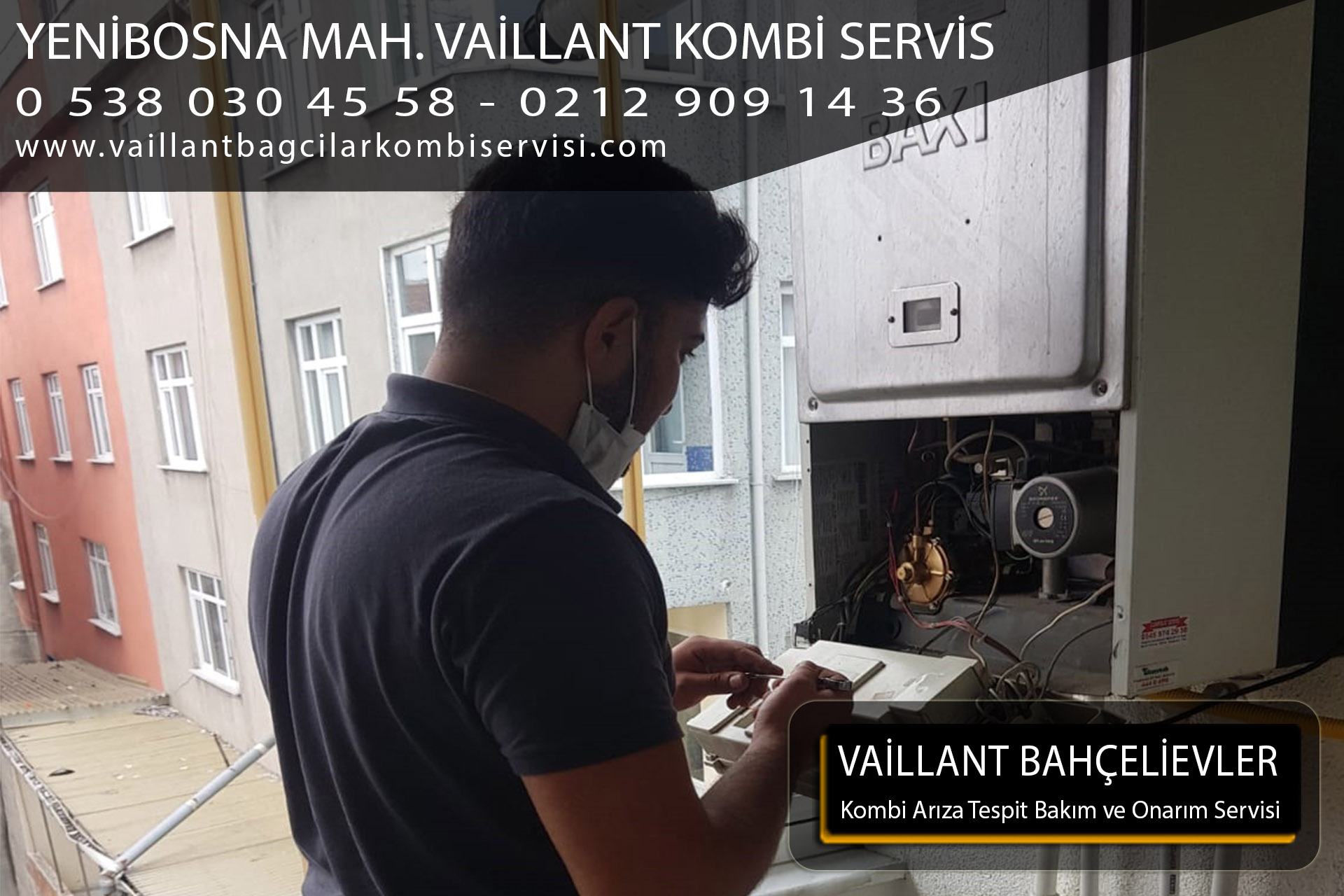 yenibosna mahallesi vaillant kombi servis